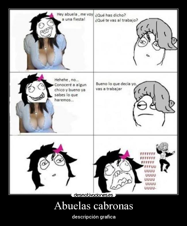 Abuelas cabronas - descripción grafica