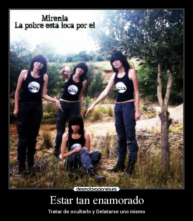 Estar tan enamorado -