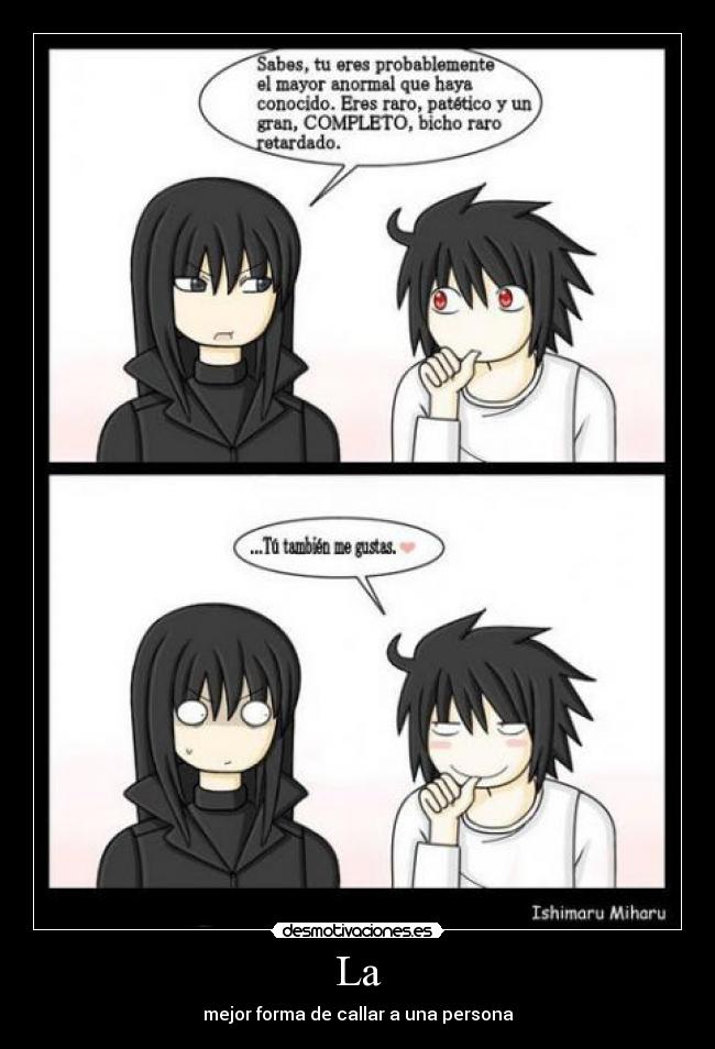 La - mejor forma de callar a una persona