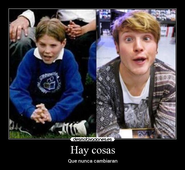 Hay cosas - Que nunca cambiaran