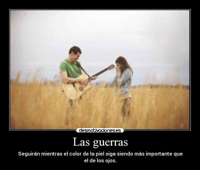 Las guerras - 