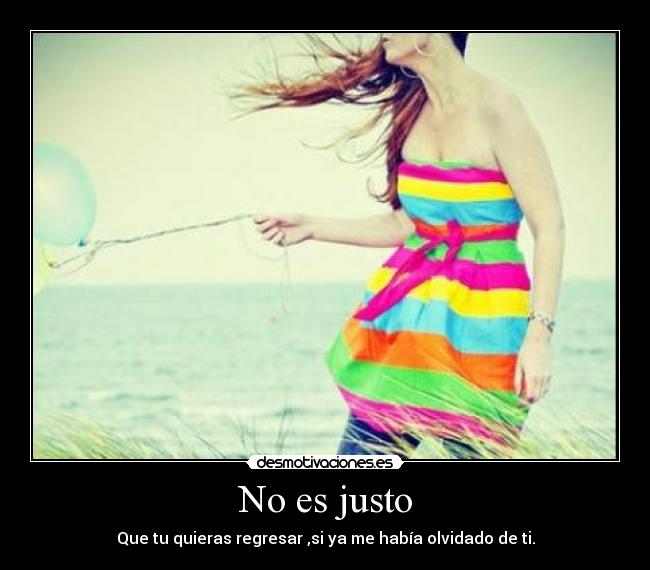 No es justo - 
