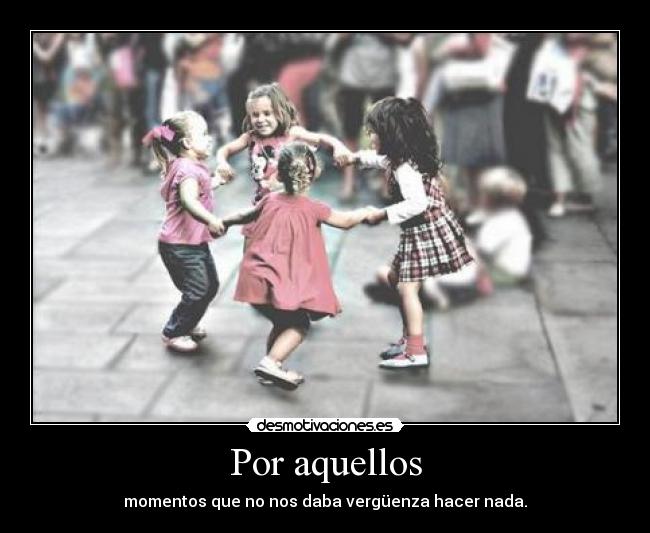 carteles cuando eramos pequenos desmotivaciones