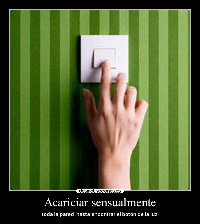 Acariciar sensualmente - 