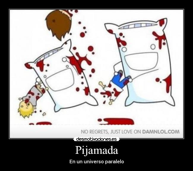 Pijamada -