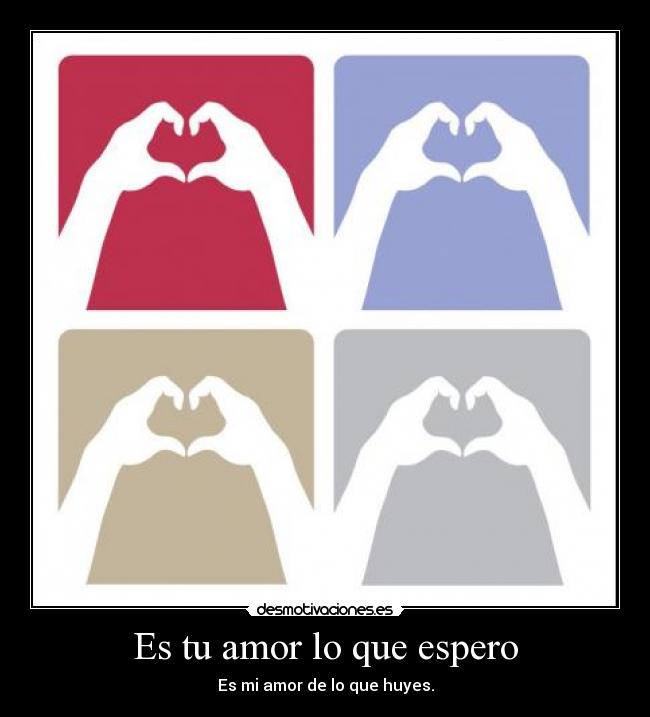 Es tu amor lo que espero -
