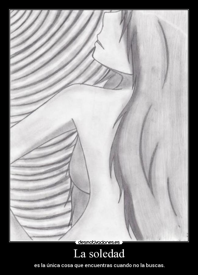 La soledad -