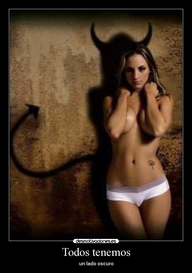 Todos tenemos - un lado oscuro
