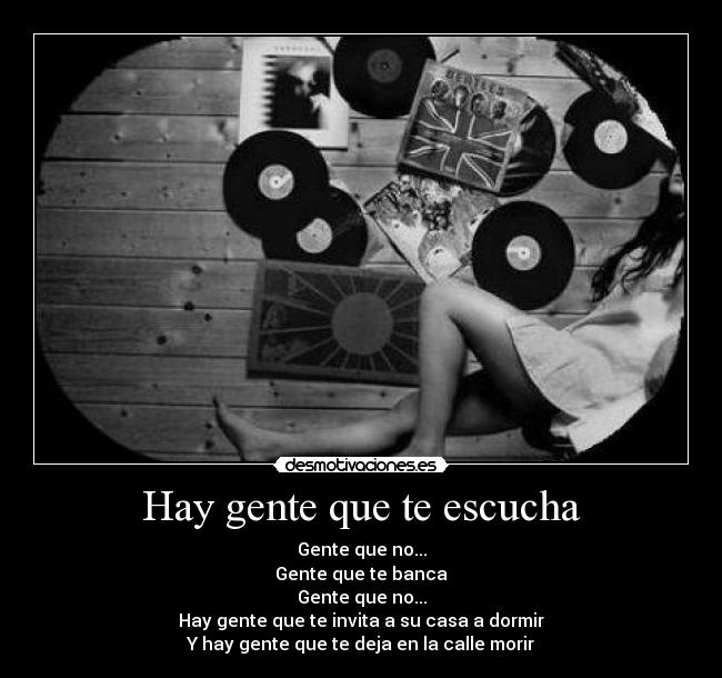 Hay gente que te escucha - 
