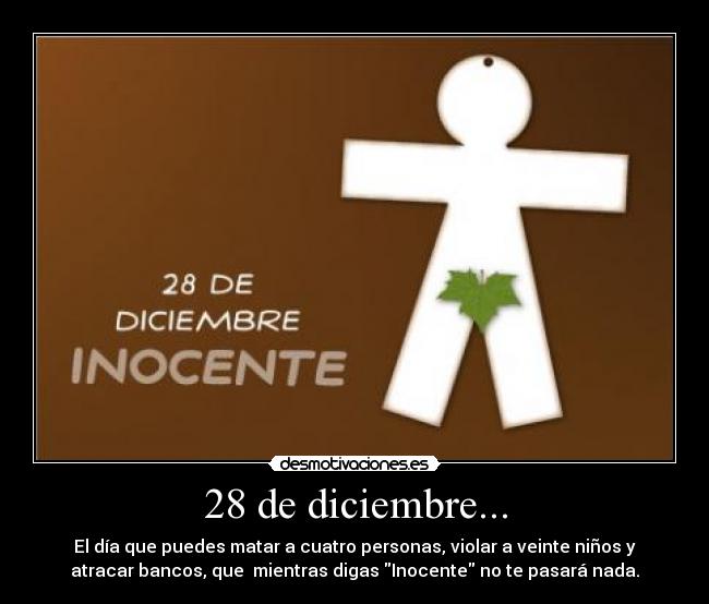 28 de diciembre... - 