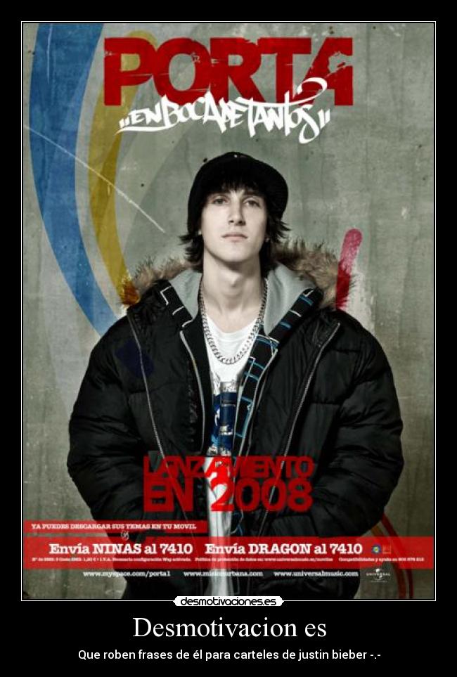 Desmotivacion es - Que roben frases de él para carteles de justin bieber -.-
