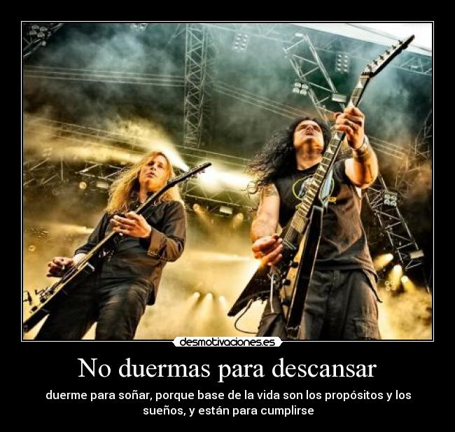 No duermas para descansar -