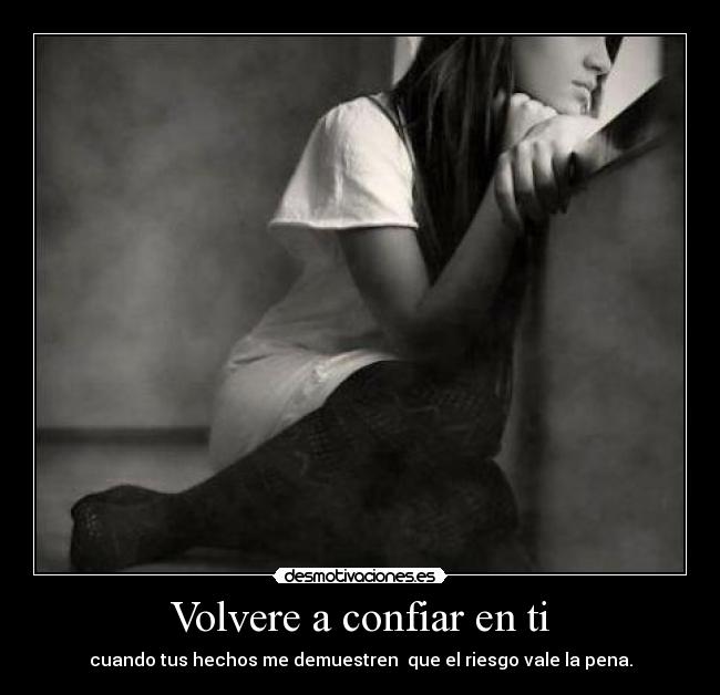 Volvere a confiar en ti -