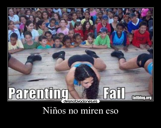 Niños no miren eso -