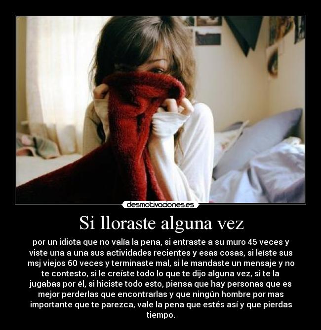 Si lloraste alguna vez -