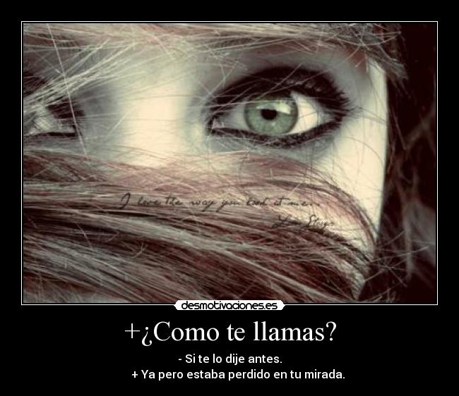 +¿Como te llamas? -
