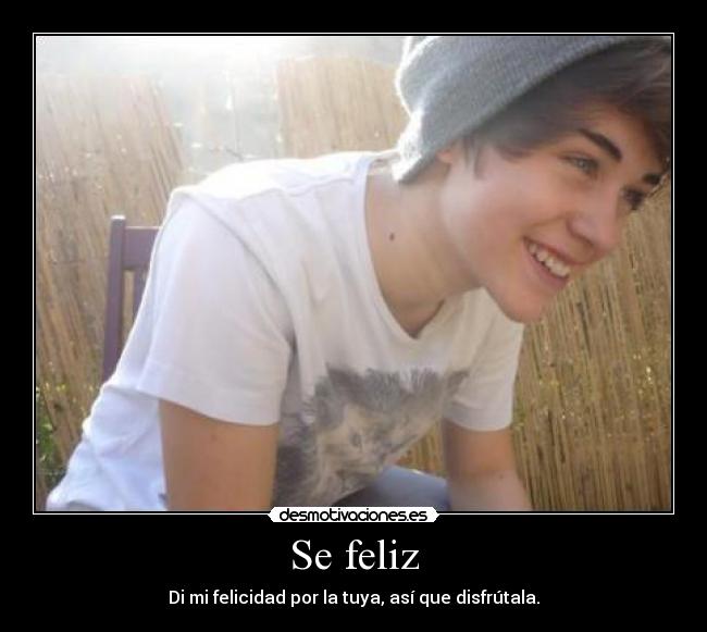 Se feliz -