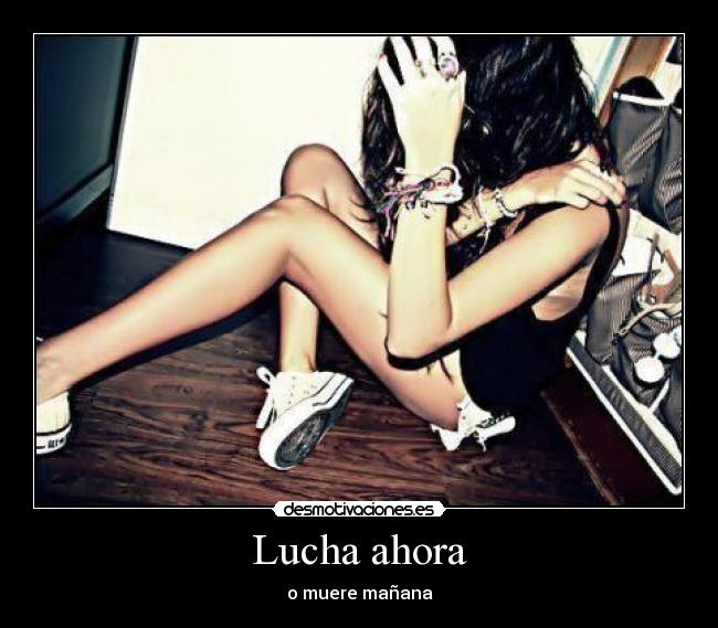 Lucha ahora - 