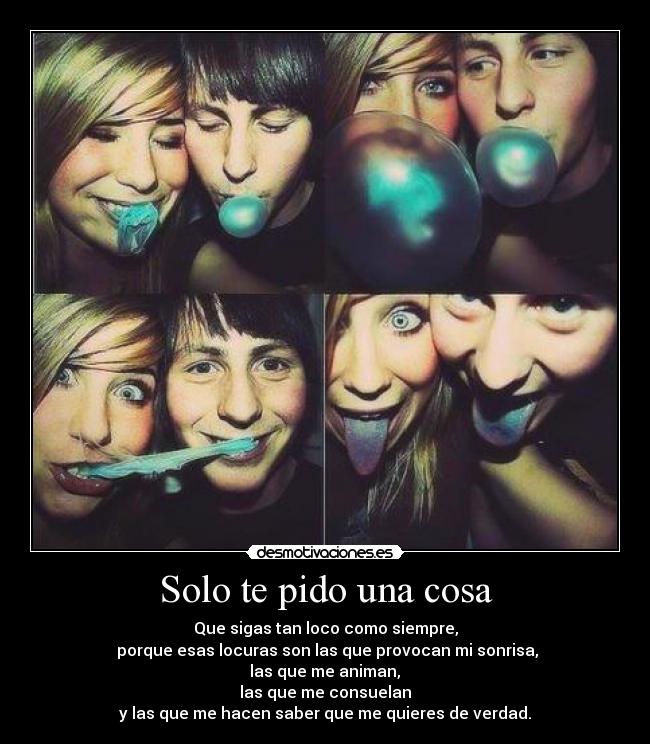 Solo te pido una cosa -
