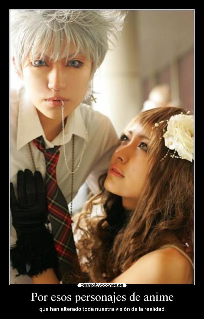 Por esos personajes de anime - 