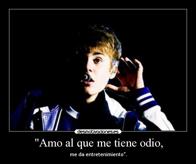 Amo al que me tiene odio, - 