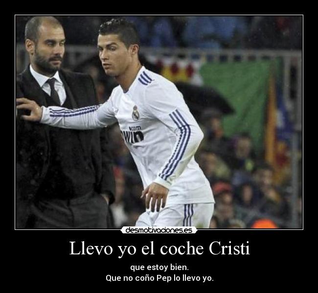 Llevo yo el coche Cristi -