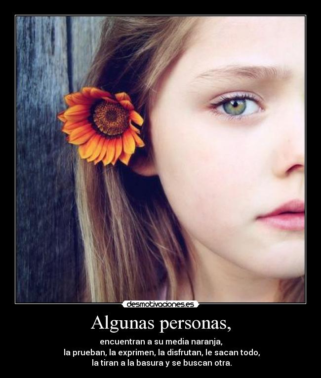 Algunas personas, -