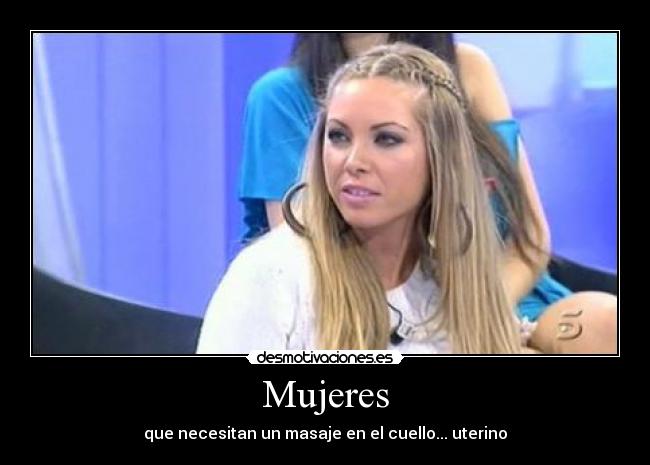 Mujeres - que necesitan un masaje en el cuello... uterino