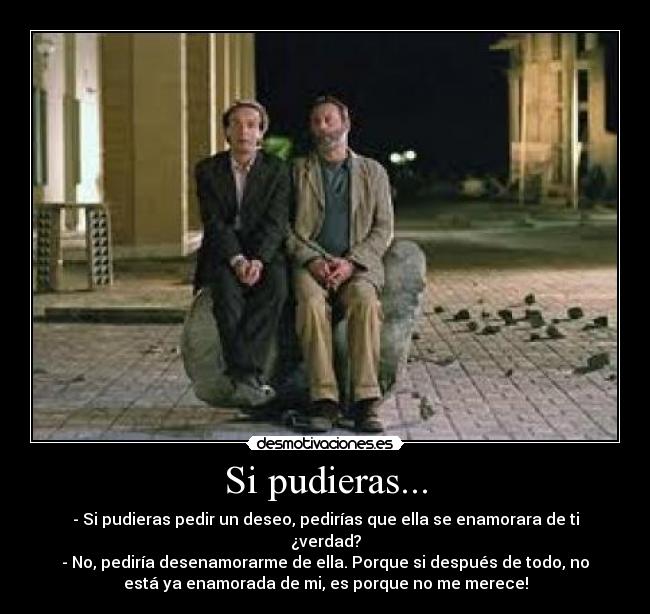 Si pudieras... -