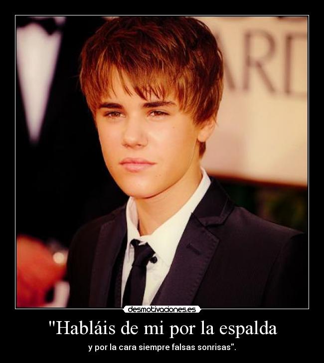 Habláis de mi por la espalda - 