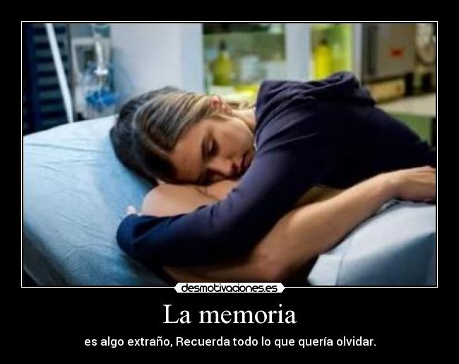 La memoria -