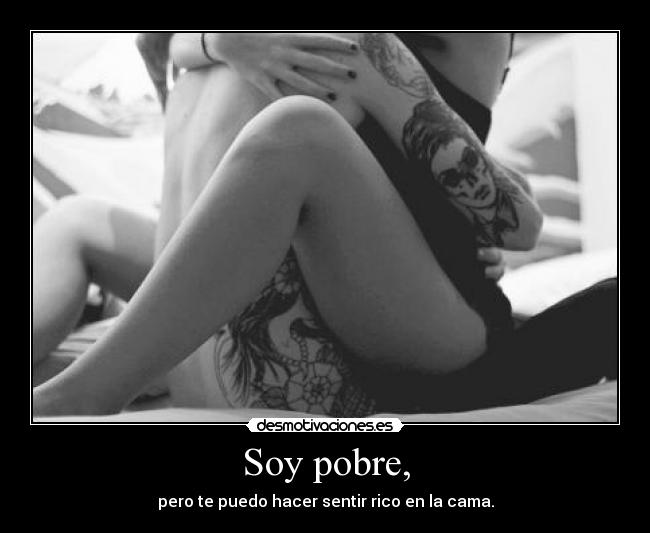 Soy pobre, - 