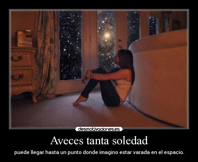 Aveces tanta soledad - 