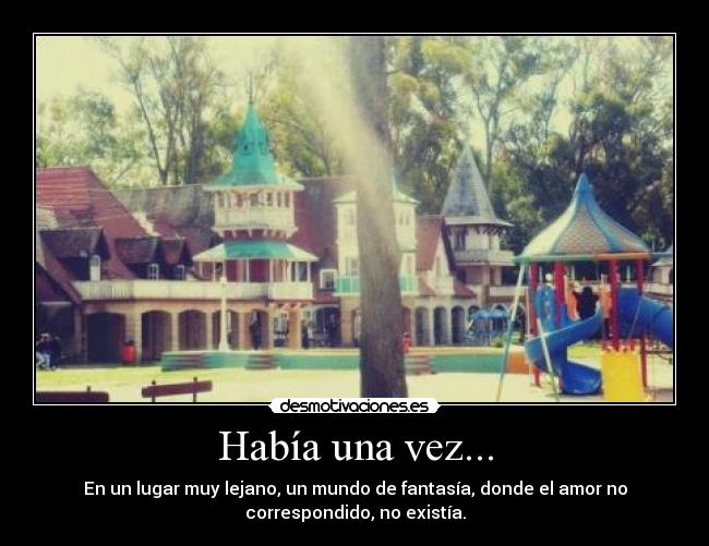 Había una vez... -