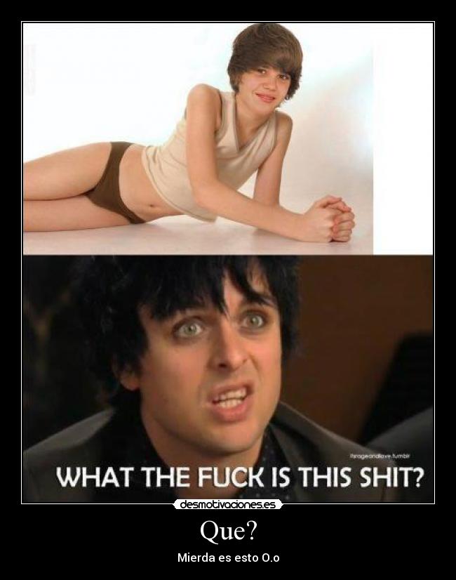 Que? - Mierda es esto O.o