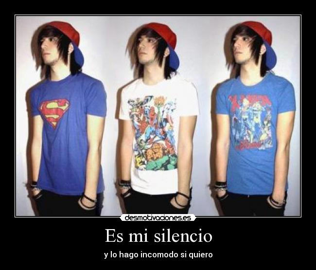 Es mi silencio - y lo hago incomodo si quiero