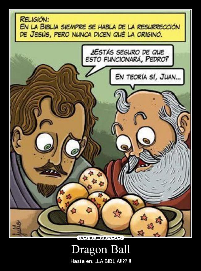 Dragon Ball - Hasta en....LA BIBLIA!!??!!!