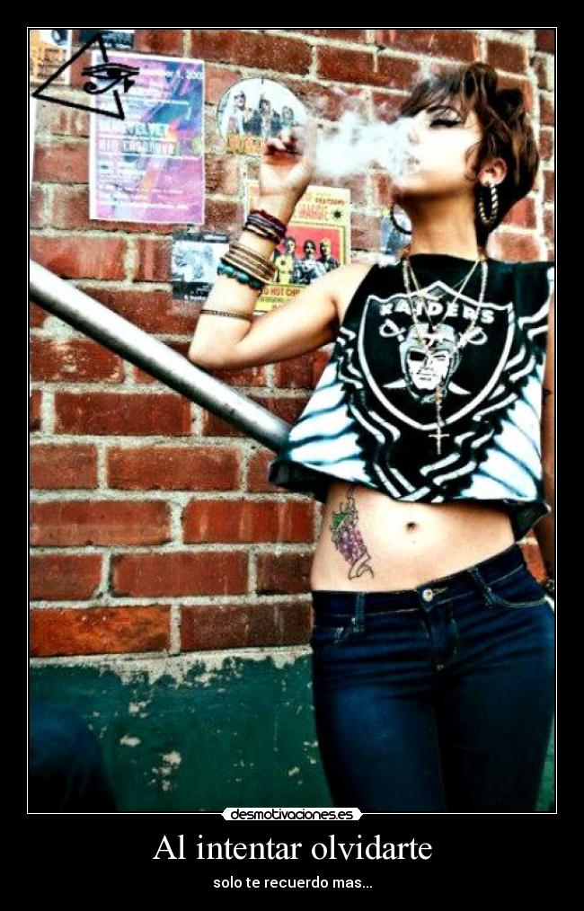 Al intentar olvidarte - solo te recuerdo mas...