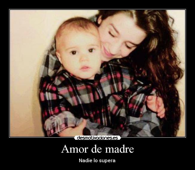 Amor de madre -