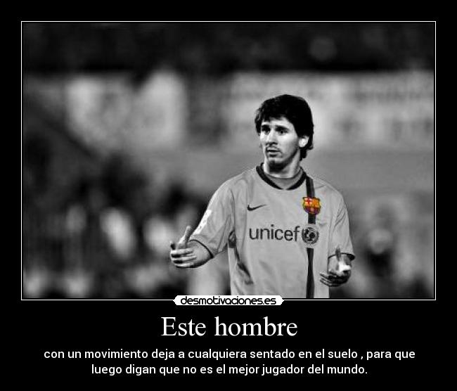 carteles leo messi desmotivaciones