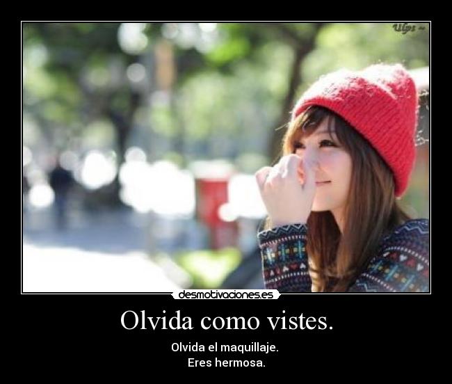 Olvida como vistes. - 