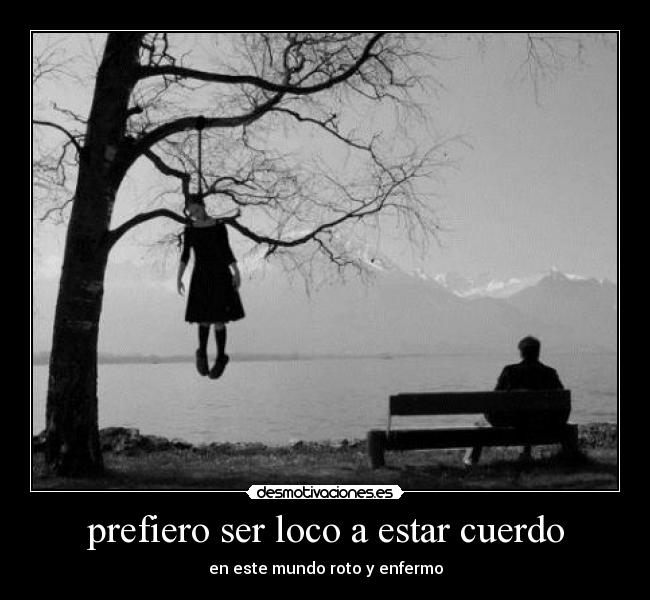 carteles cuerdo desmotivaciones