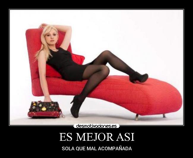 ES MEJOR ASI Desmotivaciones ES MEJOR ASI Desmotivaciones