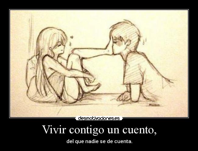 Vivir contigo un cuento, -