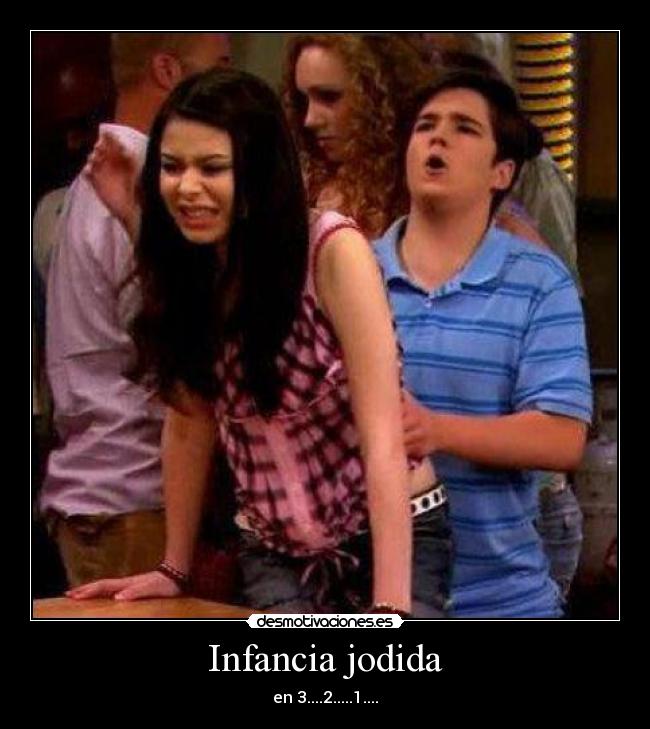 Infancia jodida - en 3....2.....1....