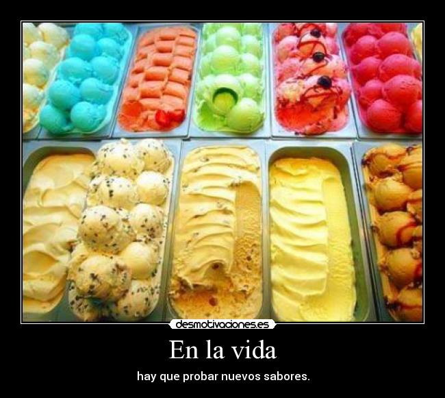 carteles vida sabores vida desmotivaciones