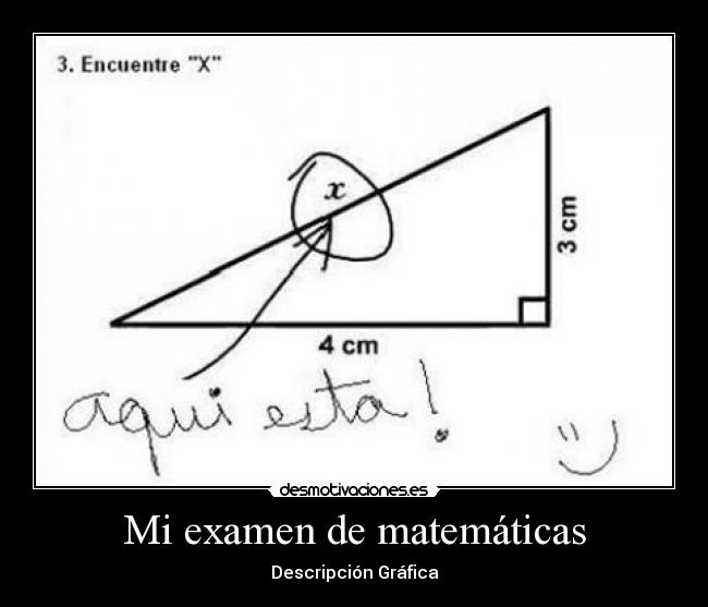 Mi examen de matemáticas -