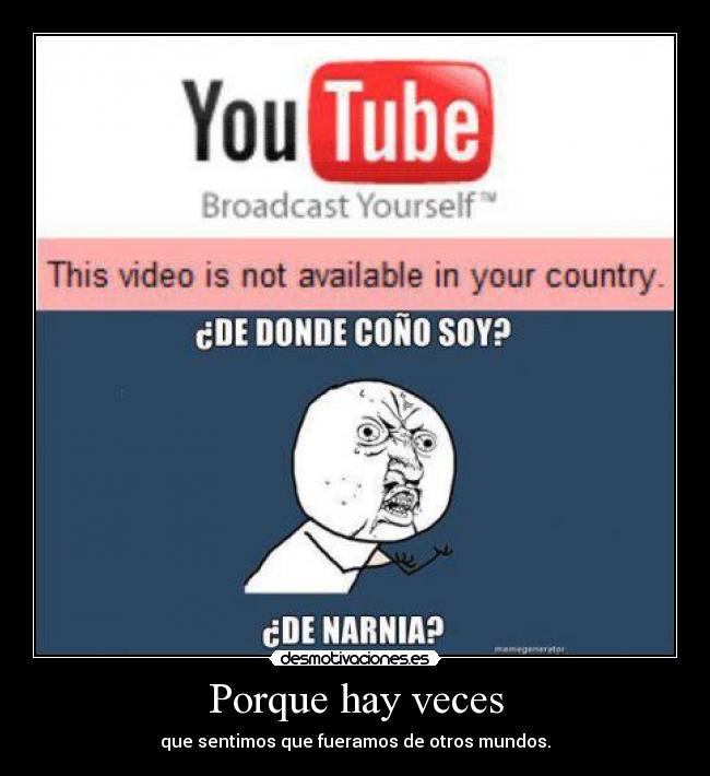 Porque hay veces -