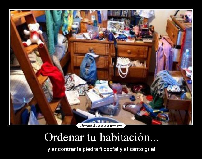 Ordenar tu habitación... - 