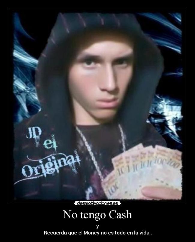 No tengo Cash -